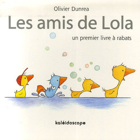 Les amis de Lola : un premier livre à rabats