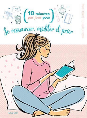 Se ressourcer, méditer et prier