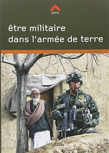 Etre militaire dans l'armée de terre