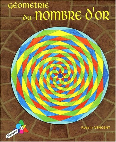 géométrie du nombre d'or, 3ème édition