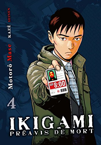 Ikigami, préavis de mort. Vol. 4
