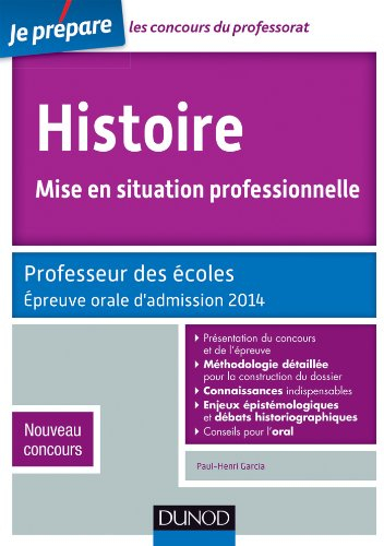 Histoire, mise en situation professionnelle : professeur des écoles : épreuve orale d'admission 2014