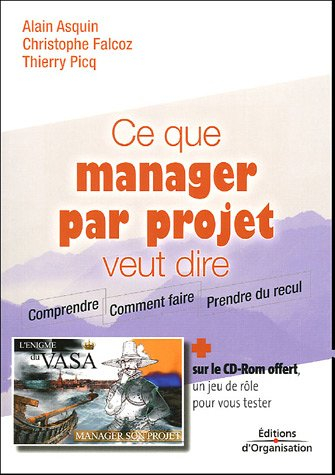 Ce que manager par projet veut dire : comprendre, comment faire, prendre du recul