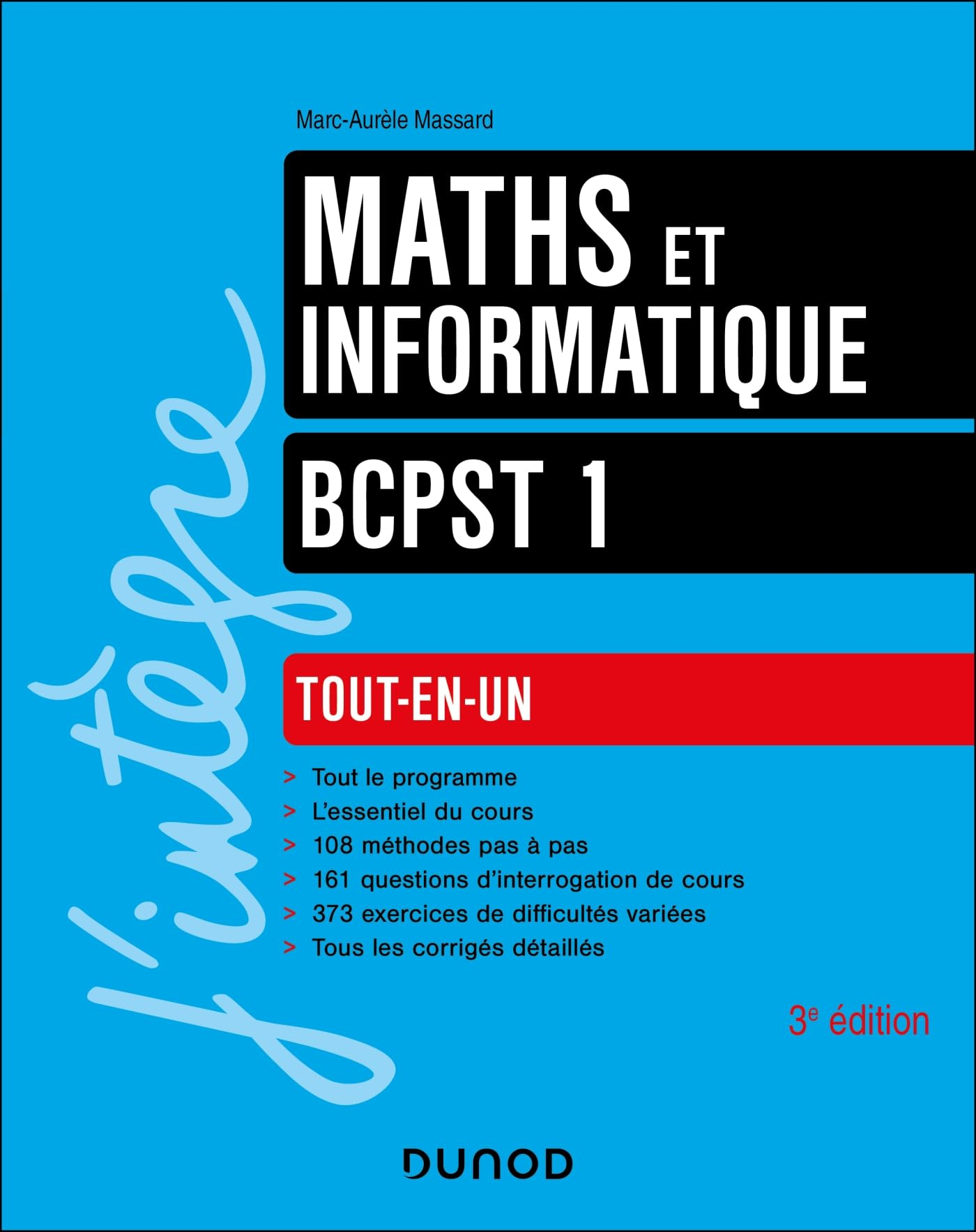 Maths et informatique BCPST 1re année : tout-en-un