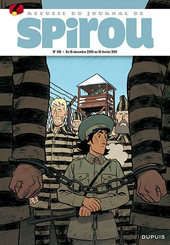 Recueil du journal de Spirou. Vol. 318. Du 15 décembre 2010 au 16 février 2011