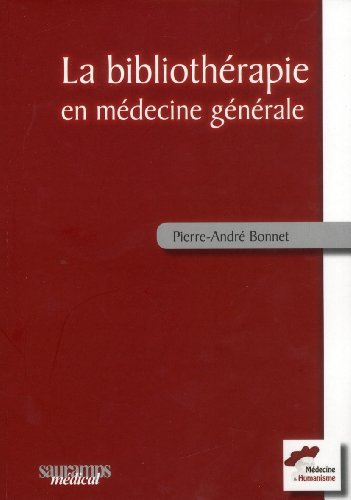 La bibliothérapie en médecine générale