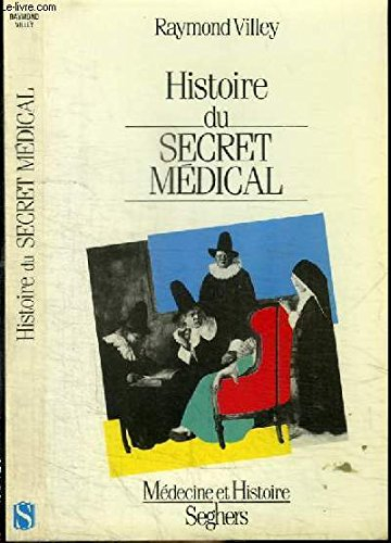 Histoire du secret médical