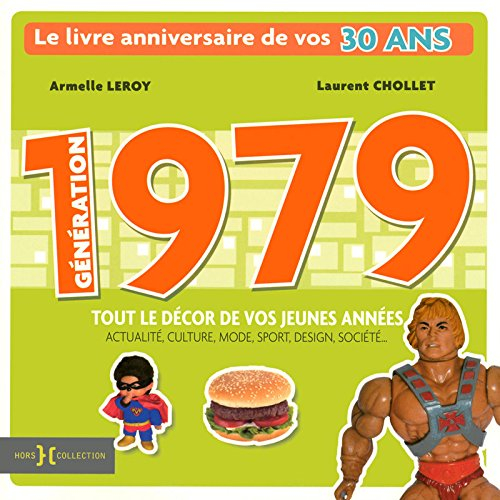 Génération 1979 : le livre anniversaire de vos 30 ans