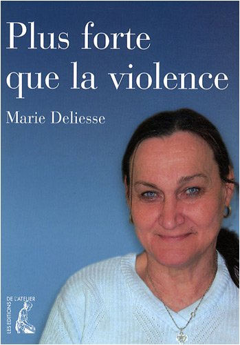 Plus forte que la violence