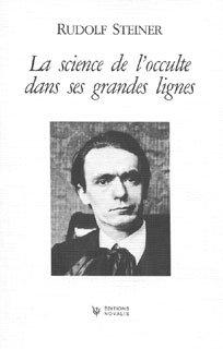 La science de l'occulte dans ses grandes lignes