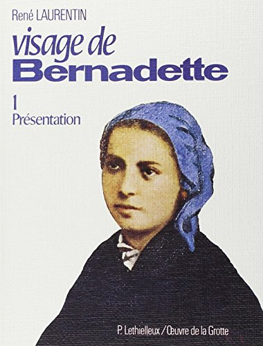 visage de bernadette : tome 1 - présentation, tome 2 - album