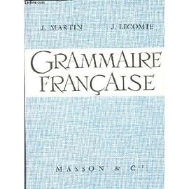 grammaire francaise, lycees classiques, modernes et techniques, colleges d'enseignement secondaire, 