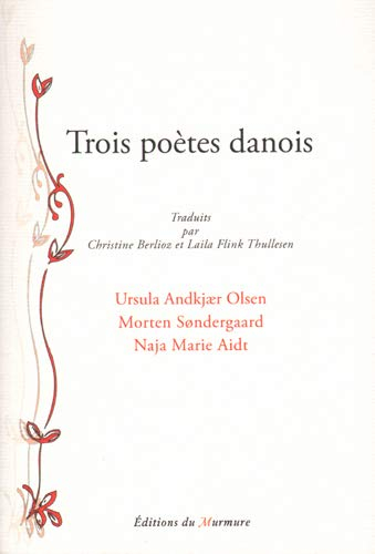 Trois poètes danois