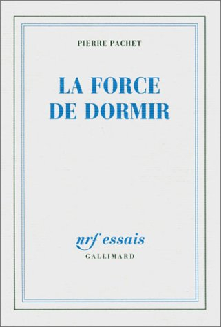 La Force de dormir