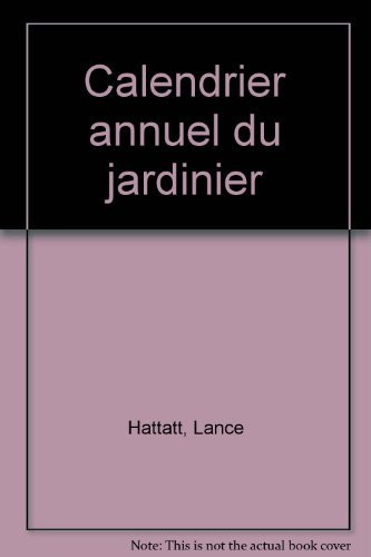 Calendrier annuel du jardinier