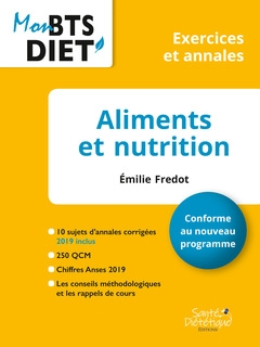 Aliments et nutrition : conforme au nouveau programme