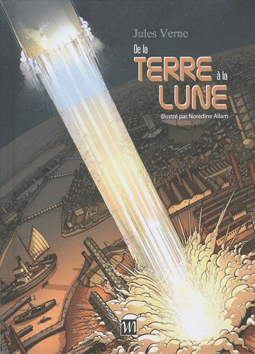 De la Terre à la Lune : trajet direct en 97 heures 20 minutes