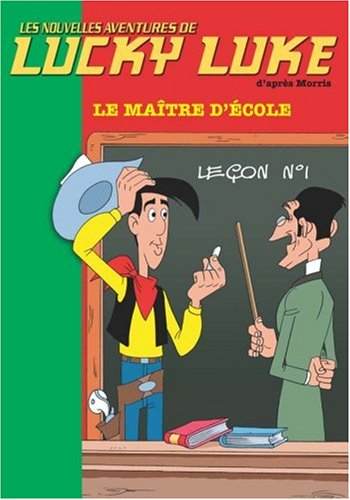 Les nouvelles aventures de Lucky Luke. Vol. 8. Le maître d'école