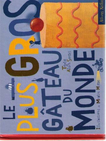 Le plus gros gâteau du monde