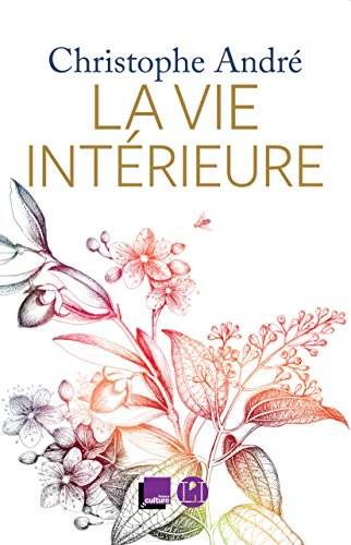 La vie intérieure