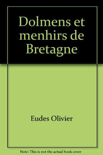 dolmens et menhirs en bretagne
