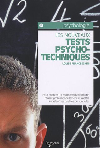 Les nouveaux tests psychotechniques