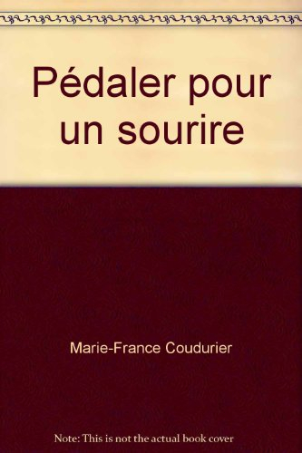 Pédaler pour un sourire