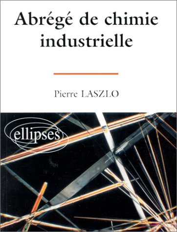 Abrégé de chimie industrielle