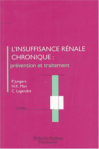 L'insuffisance rénale chronique : prévention et traitement