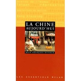 La Chine aujourd'hui
