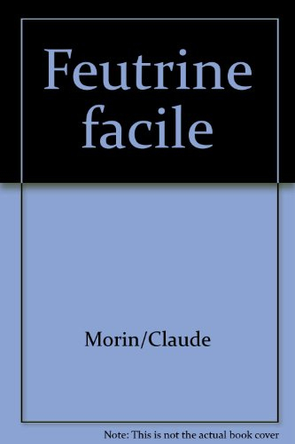Feutrine facile