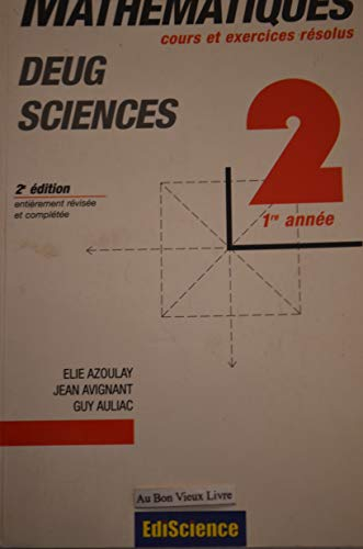 Les mathématiques en licence. Vol. 2. 1re année