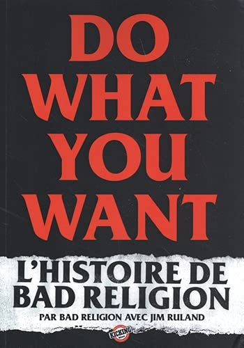 Do what you want : l'histoire de Bad Religion