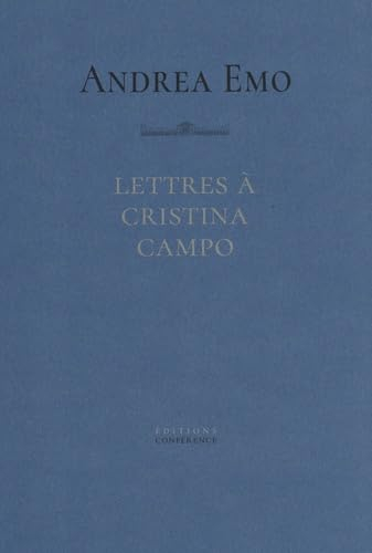 Lettres à Cristina Campo