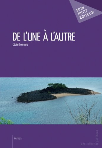 De l'une à l'autre
