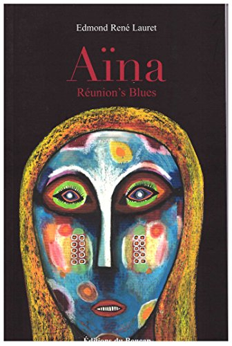 aïna réunion's blues