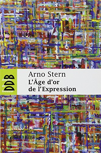L'âge d'or de l'expression