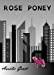Rose Poney