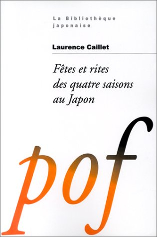 Fêtes et rites des 4 saisons au Japon