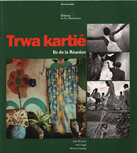 Ile de la Réunion : trwa kartié