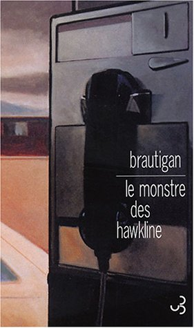 Le monstre des Hawkline : western gothique