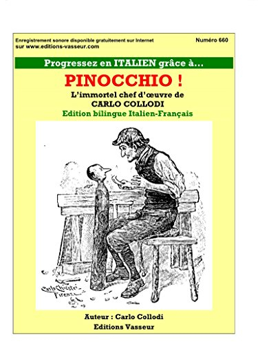 Pinocchio : l'immortel chef-d'oeuvre de Carlo Collodi