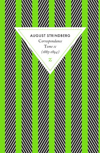 Correspondance. Vol. 2. 1885-1894 : en présence de témoins