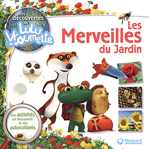 Les merveilles du jardin