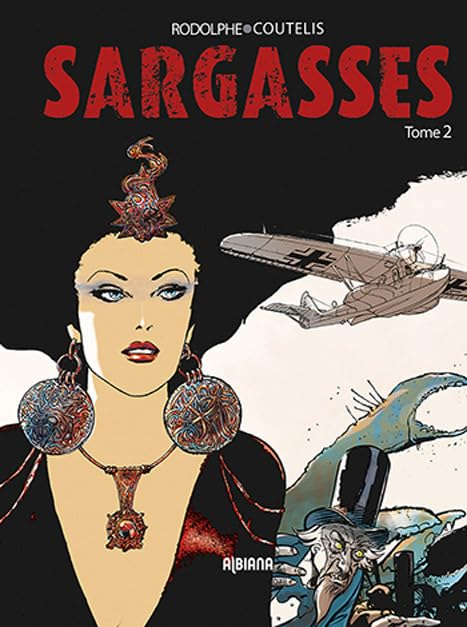 Sargasses : une aventure extraordinaire de Dampierre et Morrisson. Vol. 2
