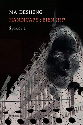 Handicapé ; Bien ?!?!?! ? Épisode 1