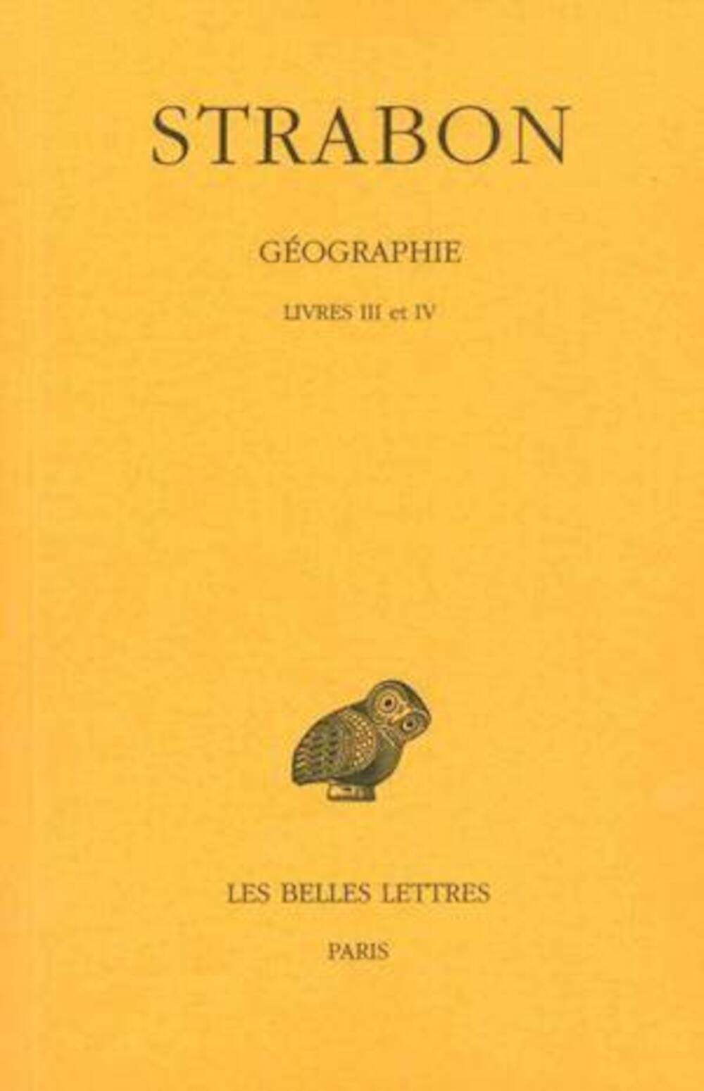 Géographie. Vol. 2. Livres 3-4