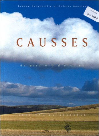 Causses : de pierre et d'étoiles