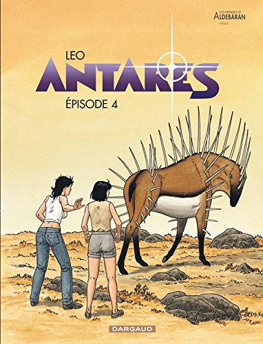 Antarès : les mondes d'Aldébaran, cycle 3. Episode 4