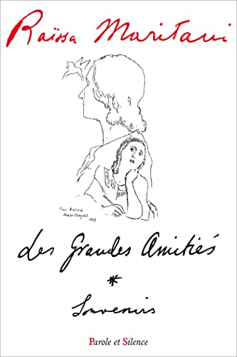 Les grandes amitiés : souvenirs